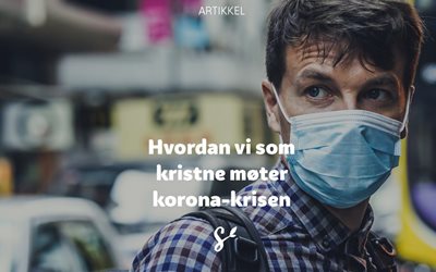 tittelbilde-hvordanvisomkristnemoeterkorona-krisen-1280x640-1